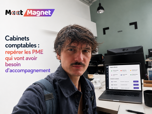 Cabinets comptables : repérer les PME qui vont avoir besoin d’accompagnement