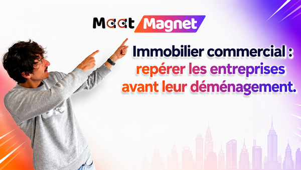 Immobilier commercial : repérer les entreprises avant leur déménagement